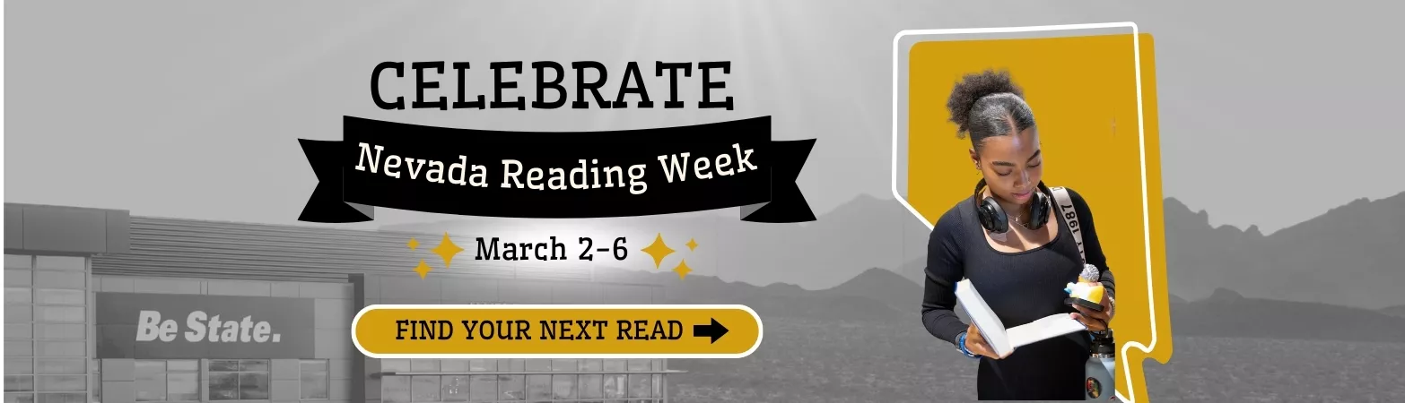 Celebrate Nevada Reading Week March 2-6 and find your next read